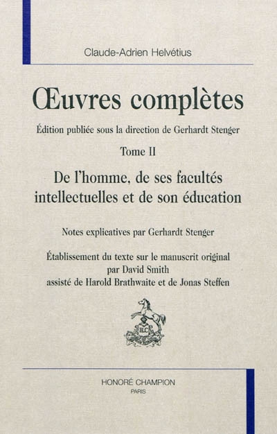 Oeuvres complètes. Vol. 2. De l'homme, de ses facultés intellectuelles et de son éducation